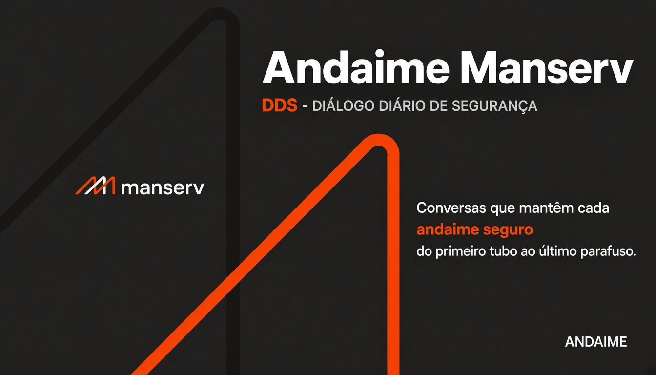 Andaime Manserv — DDS, Diálogo Diário de Segurança